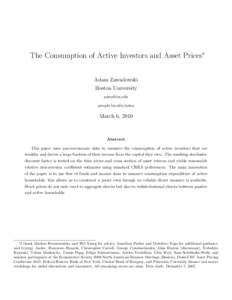 The Consumption of Active Investors and Asset Prices∗ Adam Zawadowski Boston University  people.bu.edu/zawa