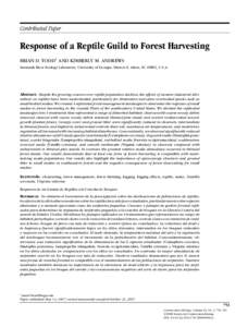 Contributed Paper  Response of a Reptile Guild to Forest Harvesting BRIAN D. TODD∗ AND KIMBERLY M. ANDREWS Savannah River Ecology Laboratory, University of Georgia, Drawer E, Aiken, SC 29802, U.S.A.