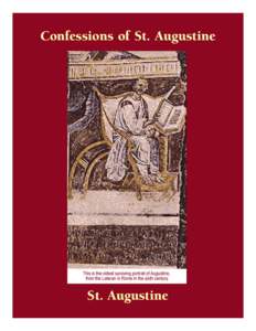 Confessions of St. Augustine  St. Augustine AUGUSTINE: CONFESSIONS Newly translated and edited