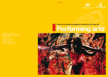 2ND EDITION  Protocols for producing Indigenous Australian performing arts Performing arts Australia Council for the Arts