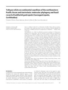Tethyan relicts on continental coastlines of the northwestern Pacific Ocean and Australasia: molecular phylogeny and fossil record of batillariid gastropods (Caenogastropoda, Cerithioidea) TOMOWO OZAWA, FRANK KO¨HLER, D