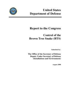 United States Department of Defense Report to the Congress Control of the Brown Tree Snake (BTS)