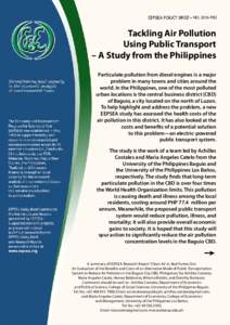 NOPB2  Tackling Air Pollution Using Public Transport – A Study from the Philippines Particulate pollution from diesel engines is a major