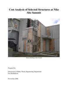 Cost Analysis of Selected Structures at Nike Site Summit Battery Building at Site Summit  Prepared by: