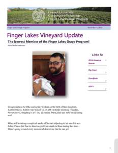 Finger Lakes Grape Program  November 5, 2014 The Newest Member of the Finger Lakes Grape Program! Hans Walter-Peterson