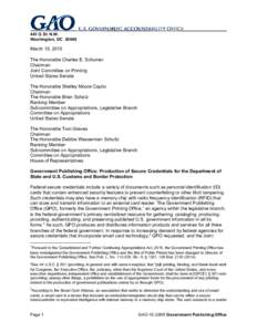 GAO-15-326R, Government Publishing Office: Production of Secure Credentials for the Department of State and U.S. Customs and Border Protection