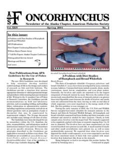 ONCORHYNCHUS Newsletter of the Alaska Chapter, American Fisheries Society Vol. XXIV  Spring 2004