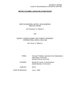 BCLRB No. B205/99 (Leave for Reconsideration of BCLRB No. B447/98) BRITISH COLUMBIA LABOUR RELATIONS BOARD  WESTON BAKERIES LIMITED - BOULANGERIES