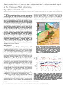 Reactivated lithospheric-scale discontinuities localize dynamic uplift of the Moroccan Atlas Mountains Meghan S. Miller and Thorsten W. Becker Department of Earth Sciences, University of Southern California, 3651 Trousda