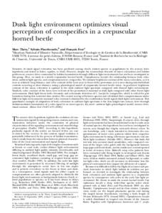 Behavioral Ecology doi:beheco/arn024 Advance Access publication 4 March 2008 Dusk light environment optimizes visual perception of conspecifics in a crepuscular