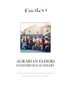 January 2014 Agrarian Elders at Esalen Summary