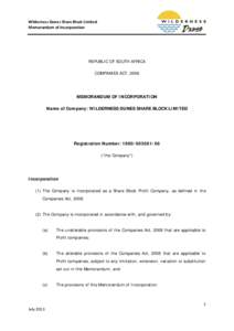 Wilderness Dunes Share Block Limited Memorandum of Incorporation REPUBLIC OF SOUTH AFRICA COMPANIES ACT, 2008