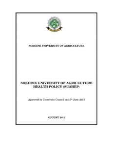 Health economics / Health policy / Agriculture in Tanzania / Association of African Universities / Sokoine University of Agriculture / Health care / Public health / Health education / Ministry of Health and Social Welfare / Health in Ethiopia