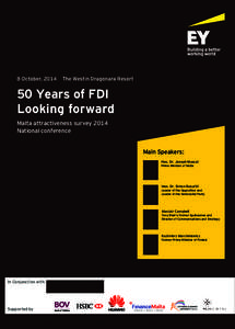 8 October, 2014  The Westin Dragonara Resort 50 Years of FDI Looking forward