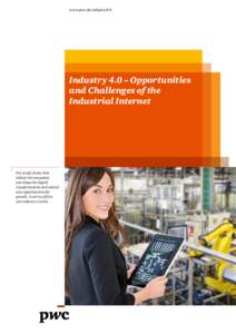 www.pwc.de/industry4.0  Industry 4.0 – Opportunities and Challenges of the Industrial Internet