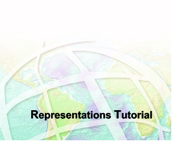 Representations Tutorial  Copyright © [removed]ESRI. All rights reserved. Printed in the United States of America. The information contained in this document is the exclusive property of ESRI. This work is protected u