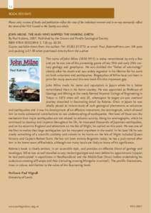 12  BOOK REVIEWS Please note, reviews of books and publication reflect the view of the individual reviewer and in no way necessarily reflect the views of the YGS Council or the Society as a whole. JOHN MILNE: THE MAN WHO