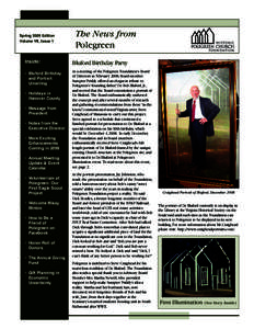 Spring 2009 Edition Volume VII, Issue 1 Inside:  • Bluford Birthday