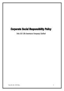 Tata AIA Life- CSR Policy  1 Table of Contents I. Name ............................................................................................................................. 3