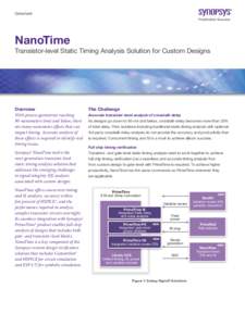 Datasheet  NanoTime Transistor-level Static Timing Analysis Solution for Custom Designs  Overview