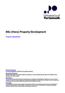 BSc (Hons) Property Development Programme Specification Primary Purpose: Course management, monitoring and quality assurance.