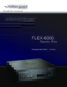 FlexRadio Systems  ® Software Defined Radios