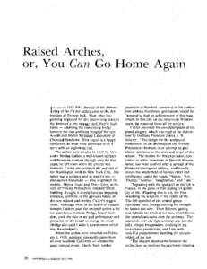 Raised Arches, or, You Can Go Home Again 1973 E&S chronicled the disman-  I tling of the Calder arches prior to the desN JANUARY