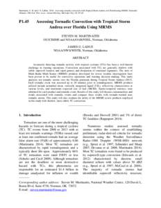 Martinaitis, S. M. and J. G. LaDue, 2014: Assessing tornadic convection with Tropical Storm Andrea over Florida using MRMS. Extended Abstract, 39th Natl. Wea. Assoc. Annual Meeting, Salt Lake City, UT, P1.45. P1.45  Asse