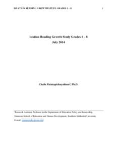 ISTATION READING GROWTH STUDY GRADES 1 – 8  Istation Reading Growth Study Grades 1 – 8 JulyChalie Patarapichayatham1, Ph.D.