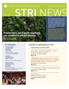 stri.si.edu/sites/strinews  MAY 8, 2015 High biodiversity tropical forests, like this one at the Smithsonian research station on Barro Colorado Island in Panama, may be