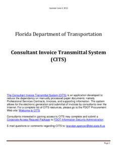 Updated June 4, 2013  Florida Department of Transportation Consultant Invoice Transmittal System (CITS)
