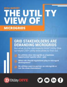 the utility view of microgrids | 2014  Utility THE UTIL	 TY VIEW OF