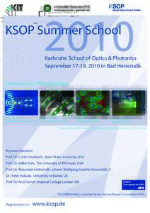 2010  KSOP Summer School Karlsruhe School of Optics & Photonics September 17-19, 2010 in Bad Herrenalb