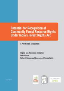 Conservation in India / Environment / The Scheduled Tribes and Other Traditional Forest Dwellers (Recognition of Forest Rights) Act / Forest Survey of India / Community forestry / Adivasi