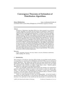 Convergence Theorems of Estimation of Distribution Algorithms Heinz Muhlenbein ¨  [removed]