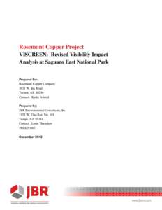 Rosemont Copper Project VISCREEN: Revised Visibility Impact Analysis at Saguaro East National Park Prepared for: Rosemont Copper Company