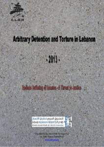 Arbitrary_detention_and_torture_in_Lebanon Eg_2013_final
