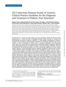 IDSA GUIDELINESInfectious Diseases Society of America Clinical Practice Guideline for the Diagnosis and Treatment of Diabetic Foot Infectionsa Benjamin A. Lipsky,1 Anthony R. Berendt,2 Paul B. Cornia,3 James C. Pi