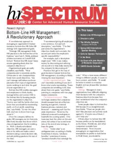 July - August[removed]Research Highlight Bottom-Line HR Management: A Revolutionary Approach