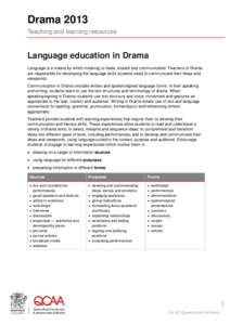 Drama 2013 Teaching and learning resources: Language education in Drama