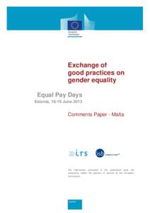 Exchange of good practices on gender equality Equal Pay Days Estonia, 18-19 June 2013
