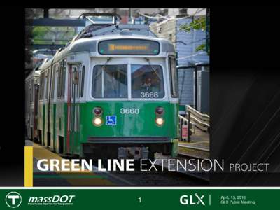 OpenGL / GLX / PATH / Massachusetts Bay Transportation Authority / Cost estimate / Trail / Retaining wall / Green Line Extension