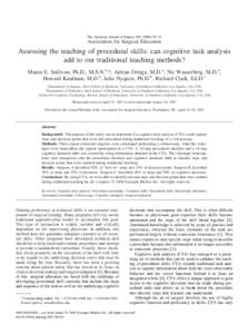 The American Journal of Surgery –23  Association for Surgical Education Assessing the teaching of procedural skills: can cognitive task analysis add to our traditional teaching methods?