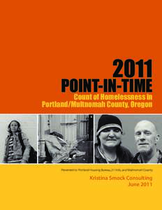 2011  POINT-IN-TIME Count of Homelessness in  Portland/Multnomah County, Oregon