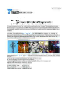 Verizon_Silverline 10:51 AM Page 2  November, 2014 Verizon Wireless® Approvals Times Microwave Systems has received approval from Verizon Wireless® Network Maintenance