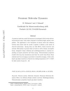 Fermionic Molecular Dynamics H. Feldmeier∗ and J. Schnack† Gesellschaft f¨ ur Schwerionenforschung mbH,  nucl-thMar 1997