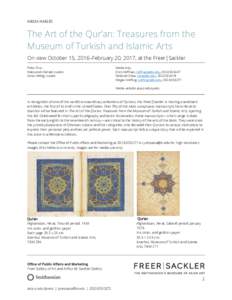MEDIA IMAGES  The Art of the Qur’an: Treasures from the Museum of Turkish and Islamic Arts On view October 15, 2016–February 20, 2017, at the Freer|Sackler Press Tour: