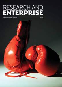 RESEARCH AND  ENTERPRISE A Teesside University Magazine  Issue 9