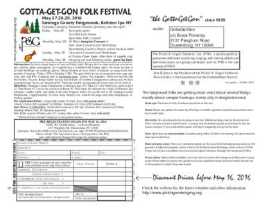 GOTTA-GET-GON FOLK FESTIVAL www.pickingandsinging.org May 27,28,29, 2016 Saratoga County Fairgrounds, Ballston Spa NY