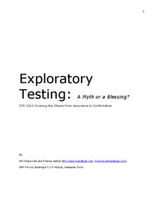 1  Exploratory Testing:  A Myth or a Blessing?